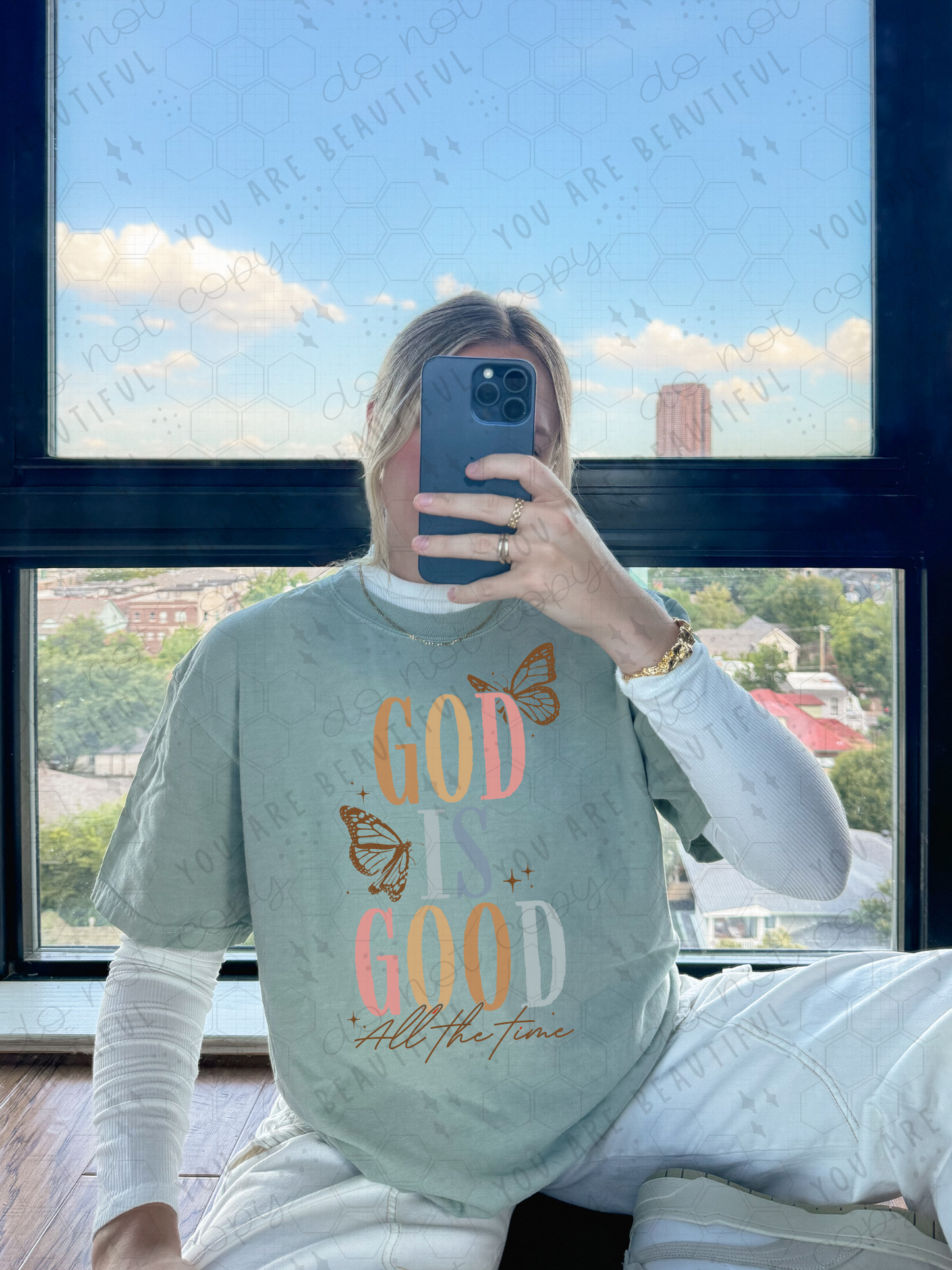 God Is Good All The Time DTF Transfer