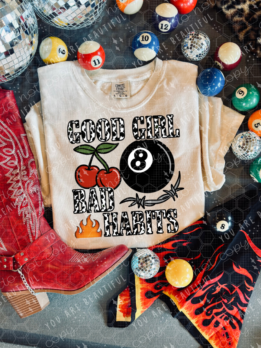 Good Girls Bad Habits DTF Transfer