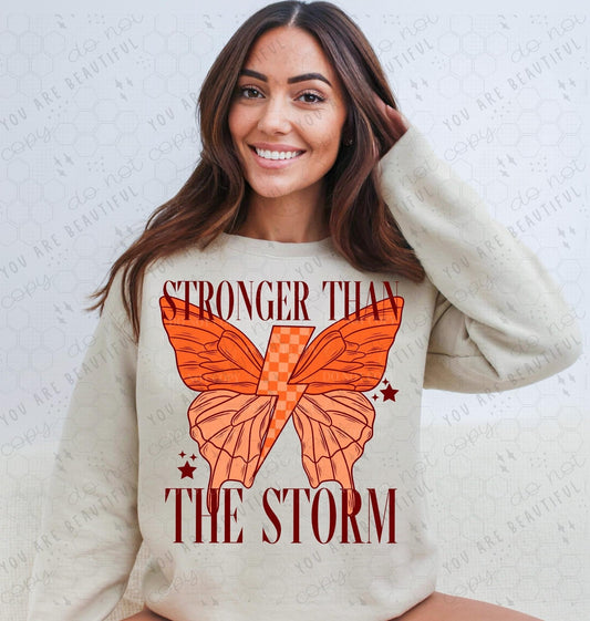 Stronger Than The Storm DTF Transfer