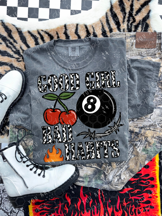Good Girls Bad Habits DTF Transfer