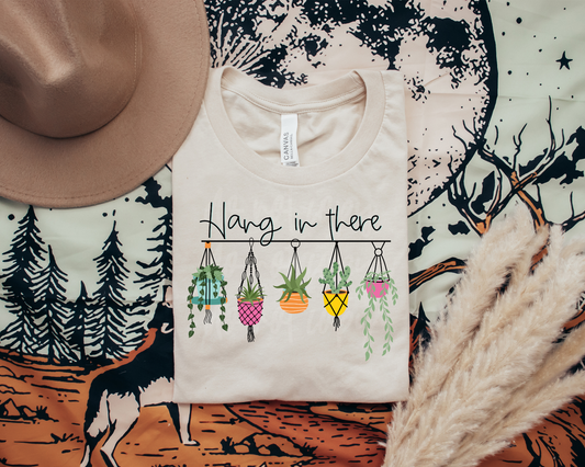 Hang In There Graphic Tee