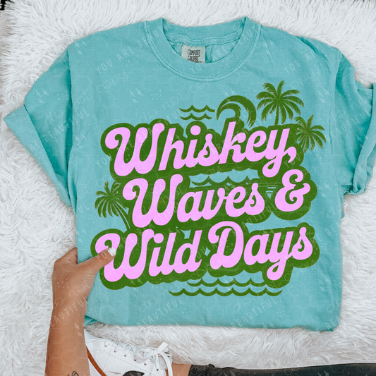 Whiskey Waves & Wild Days DTF Transfer