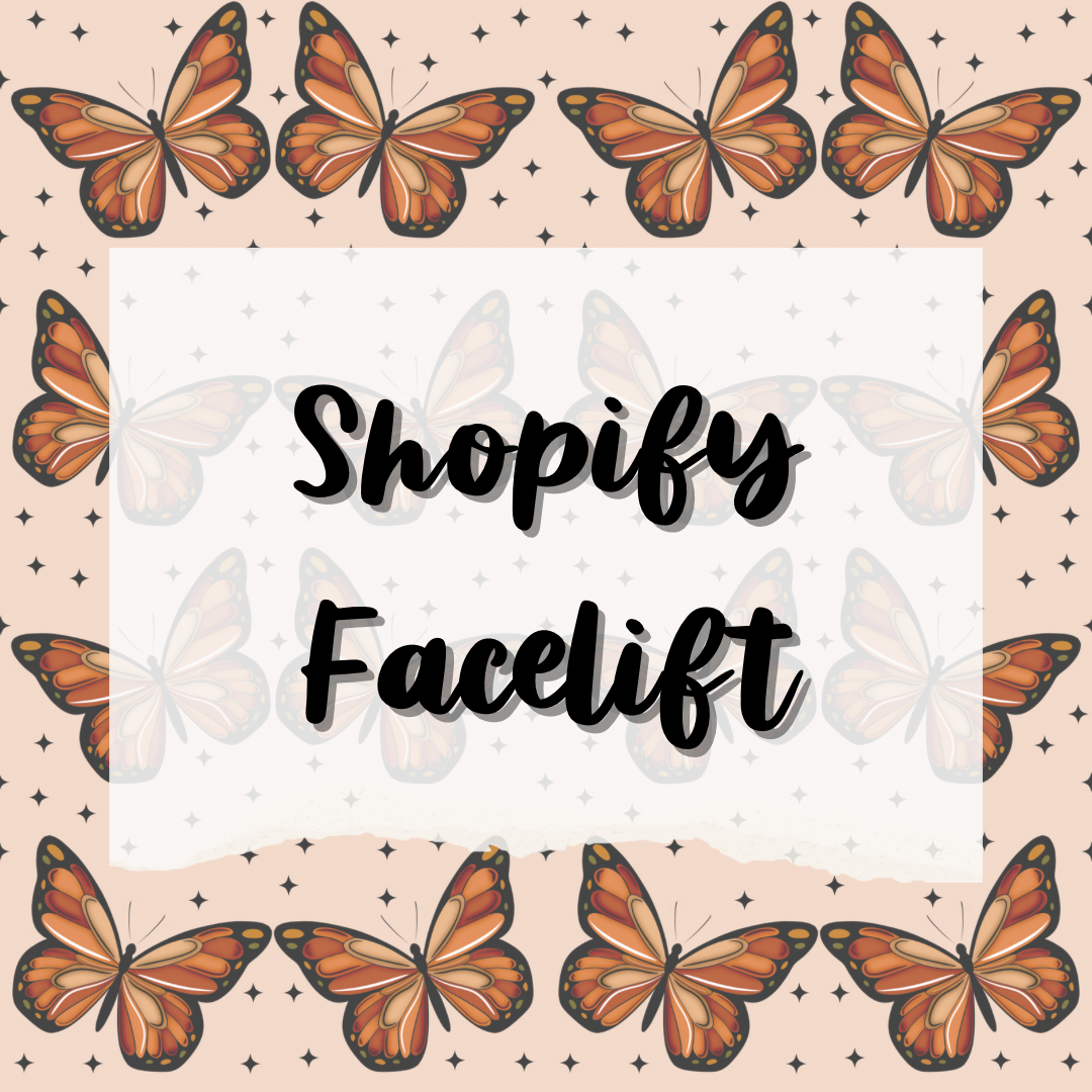 Shopify Facelift