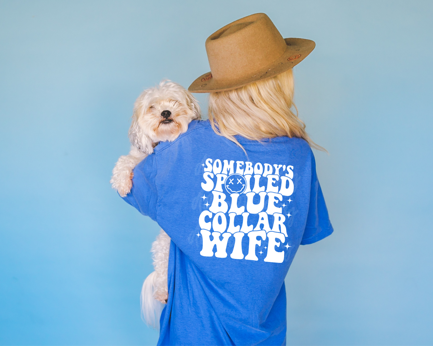 Somebody's Spoiled Blue Collar Wife Graphic Tee